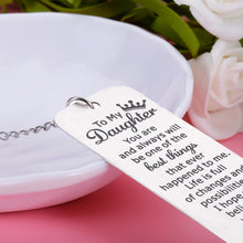 Load image into Gallery viewer, Daughter Birthday Gift Christmas to My Daughter from Mom, Inspirational Bookmark for Teen Daughter 16th 18th 21st Birthday Gift for Teen Girls Graduation Back to School Gifts for Her
