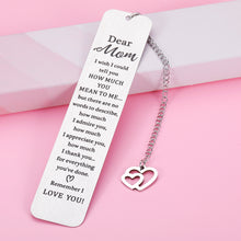 Load image into Gallery viewer, Mom Gift Bookmark for Women Mothers Day from Son Daughter Appreciation Gifts for Mom Birthday Valentines Christmas Stocking Gifts for Mother Mommy Grandma from Teen Kids I Love You Mom Book Lover Gift