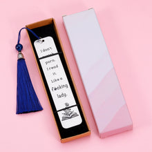 Load image into Gallery viewer, Funny Bookmark for Women Men Book Spicy Reader Gift for Book Lover Bookish Birthday Holiday Gifts for Female Male Friends BFF Her Spicy Reader Reading Present Book Club Gifts I Don't Watch PRN