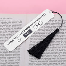 Load image into Gallery viewer, Anime Bookmark Funny Bookmark for Final Fantasy Fans Teen Boys Girls Son Daughter Reading Gift for Booklover Christmas Birthday Gifts Would You Like to Save Your Progress