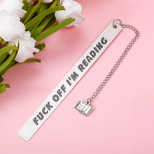 Load image into Gallery viewer, Funny Bookmarks FCK Off I'm Reading - Gifts for Booklovers Friends Son Daughter, Birthday Christmas Gift Bookmark for Family Writers Teachers, Graduation Holiday Stocking Stuffers Present I'm Reading
