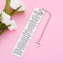 Load image into Gallery viewer, Daughter Birthday Gift Christmas to My Daughter from Mom, Inspirational Bookmark for Teen Daughter 16th 18th 21st Birthday Gift for Teen Girls Graduation Back to School Gifts for Her