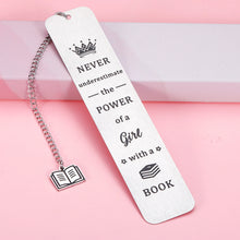 Load image into Gallery viewer, Bookmark for Women Teen Girls Inspirational Gifts for Book Lover Friends Graduation Birthday Gift for Students Female Inspirational Reader Gifts Never Underestimate The Power of A Girl with A Book