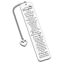 Load image into Gallery viewer, Daughter Birthday Gift Christmas to My Daughter from Mom, Inspirational Bookmark for Teen Daughter 16th 18th 21st Birthday Gift for Teen Girls Graduation Back to School Gifts for Her