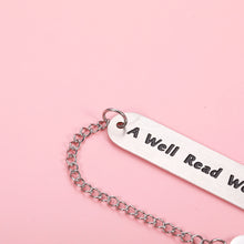 Load image into Gallery viewer, Bookmark for Women Book Lovers, Engraved Bookmark with Chain for Her Lady Best Friend, Birthday Christmas Gifts for Mom Sister Teacher, Book Club Gifts for Readers, A Well Read Woman Stocking Stuffers