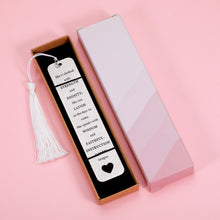 Load image into Gallery viewer, Bookmark Gifts for Women Book Lovers Inspirational Bookmark with Tassel for Girls Daughter Wife Birthday Christmas Stocking Stuffers for Mom Sister Female Friend Teacher Book Club Gifts for Readers