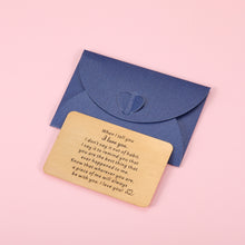 Load image into Gallery viewer, Gift Ideal for Boyfriend Husband Wallet Insert Card, Anniversary Mini Love Note for Him Her, Birthday Valentines Day Present, Metal Engraved Card for Fiance Fiancee, Christmas Stocking Stuffer