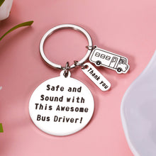 Load image into Gallery viewer, School Bus Driver Appreciation Gifts Keychain for Bus Driver Thank You Gift for School Bus Drivers Birthday Christmas Gifts for Best Driver Male Female Safe and Sound with This Awesome Bus Driver