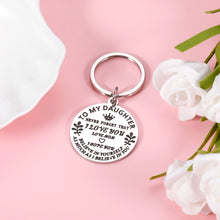Load image into Gallery viewer, Inspirational Gifts Keychain to My Daughter from Mom Graduation Birthday Christmas Keyring for Teenagers Kids Girls Wedding Valentine Stocking Stuffer for Step Daughter in Law from Step Mother in Law