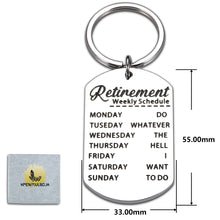 Load image into Gallery viewer, Funny Retirement Keychain Gift For Men Women Retired Office Gifts for Boss Leader Coworker Teacher Going Leaving Key Chain Keepsake for Employee Colleagues Doctor Nurse Retiring Schedule Keyring