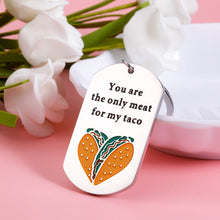 Load image into Gallery viewer, Funny Gifts Keychain for Boyfriend from Girlfriend Christmas Anniversary Valentine Day Keyring Gifts for Husband Fiancé from Wife Fiancée Wedding Engagement Couple Gift for Him Her Taco Keychian