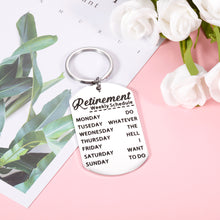 Load image into Gallery viewer, Funny Retirement Keychain Gift For Men Women Retired Office Gifts for Boss Leader Coworker Teacher Going Leaving Key Chain Keepsake for Employee Colleagues Doctor Nurse Retiring Schedule Keyring