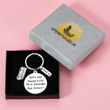 Load image into Gallery viewer, School Bus Driver Appreciation Gifts Keychain for Bus Driver Thank You Gift for School Bus Drivers Birthday Christmas Gifts for Best Driver Male Female Safe and Sound with This Awesome Bus Driver