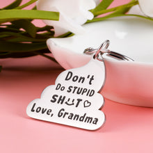 Load image into Gallery viewer, Funny Christmas Gifts for Grandson Granddaughter Keychain from Grandma Birthday Don't Do Stupi Gag Gifts for Teen Boys Girls Graduation Valentine Humor Gifts for Kids Grandchildren Stocking Stuffers