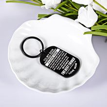 Load image into Gallery viewer, Inspirational Gifts Keychain to My Son from Mom Mother Birthday Graduation Christmas Keyring for Teenagers Kids Boys Wedding Valentine Stocking Stuffer for Step Son in Law from Stepmom Mother in Law