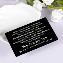 Load image into Gallery viewer, Inspirational to My Son Gifts Wallet Card for Boys Teens from Mom Mother Christmas Stocking Stuffers for Birthday Graduation Valentine Gifts for Men Kids Step-Son in Law First Time Fathers Day Gifts