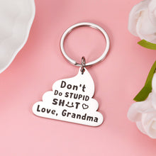 Load image into Gallery viewer, Funny Christmas Gifts for Grandson Granddaughter Keychain from Grandma Birthday Don't Do Stupi Gag Gifts for Teen Boys Girls Graduation Valentine Humor Gifts for Kids Grandchildren Stocking Stuffers