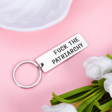 Load image into Gallery viewer, Fck The Patriarchy Feminist Gift for Her Women Inspirational Gift for Female Friends Sisters All Too Well Merch Activist for Taylor Fans Feminist Keepsake for Women's Rights Girl Power Keychain