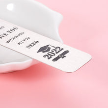 Load image into Gallery viewer, 2022 Graduation Bookmark Gift for Class of 2022 Inspirational Grad Birthday Gift Bookmark for Teens Girl Boy Senior High School Students from Teacher College Master Book Lover Gift for Nurse Women Men