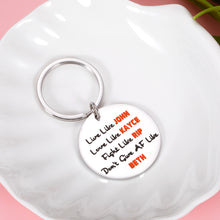 Load image into Gallery viewer, Yellowstone TV Show Merchandise Keychain Souvenir for Yellowstone Fans Lover Inspire Keyring for Women Men Best Friend BFF Birthday Christmas Gift Live Like John Don't Give AF Like Beth