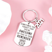 Load image into Gallery viewer, Inspirational Keychain Gifts, 2021 College High School Encouragement Keyring Class of 2021 Birthday Graduation Christmas Coming-of-Age Gifts to Boys Girls Daughter Son Women Men from Dad Mom Teacher