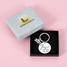 Load image into Gallery viewer, Graduation Gift 2021 for Her Women Inspirational Keychian Jewelry for Daughter College Nurse High School Birthday Christmas Keyring for Teen Girls Best Friends She Believe She Could So She Did