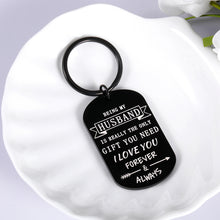 Load image into Gallery viewer, Husband Birthday Keychain Gifts for Boyfriend Hubby from Wife Girlfriend Fiance Couple Gift for Men Him Fiancee Groom Bride Wedding Anniversary Christmas Valentine Funny I Love You Keyring from Wifey