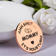 Load image into Gallery viewer, New Baby Gift for New Dad Mom Decision Coins Funny New Parents Pregnancy Gift for First Time Daddy Mummy to be Christmas Birthday Baby Shower Father's Mother's Day Coin for Husband Wife Double-Sided