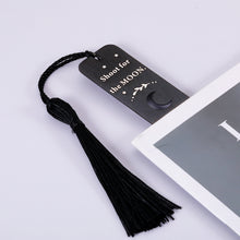 Load image into Gallery viewer, Inspirational Bookmark for Women Men Moon and Stars Gifts Bookmark for Booklovers Encouragement Birthday Christmas Gift Book Mark for Students Friends Son Daughter Grad Party Bulk Shoot for The Moon