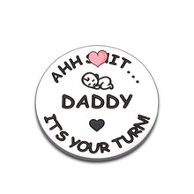 Load image into Gallery viewer, New Baby Gift for Dad Mom Decision Coins Funny New Parents Pregnancy Gift for First Time Daddy Mummy to be Christmas Birthday Baby Shower Father's Mother's Day Coin for Husband Wife Double-Sided
