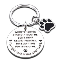 Load image into Gallery viewer, Pet Memorial Gift Keychain for Pets Dogs Cats Lover Owner Loss of Pet Keychain for Women Men Freinds Pet Loss Sympathy Gifts When Tomorrow Starts Without Me Remembrance Gift Keyring for Pet Lover