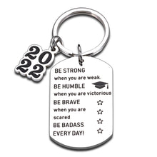 Load image into Gallery viewer, 2022 Back to School Graduation Gifts Keychain for Him Her Class of 2022 Inspirational Grad Gifts for Son Daughter Senior High School Students from Teacher College Master Christmas Gift for Nurse
