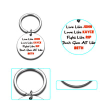 Load image into Gallery viewer, Yellowstone TV Show Merchandise Keychain Souvenir for Yellowstone Fans Lover Inspire Keyring for Women Men Best Friend BFF Birthday Christmas Gift Live Like John Don't Give AF Like Beth