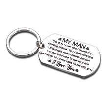 Load image into Gallery viewer, Boyfriend Gifts keychain for Him from Girlfriend, To My Man Gift Key Chain for Husband from Wife, Valentine’s Day Birthday Gifts for Fiance Hubby, Wedding Father’s Day Christmas Keepsake