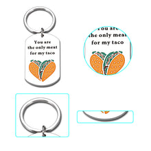 Load image into Gallery viewer, Funny Gifts Keychain for Boyfriend from Girlfriend Christmas Anniversary Valentine Day Keyring Gifts for Husband Fiancé from Wife Fiancée Wedding Engagement Couple Gift for Him Her Taco Keychian