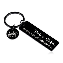 Load image into Gallery viewer, Drive Safe Keychain Gift for Boyfriend Husband from Girlfriend Wife New Driver Valentines Christmas Gifts Key Chain for Men Fiance Son Daughter Wedding Birthday Stocking Stuffers for Driver Trucker