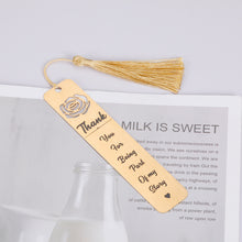 Load image into Gallery viewer, Thank You Gifts Bookmark for Women Men Appreciation Gift for Teacher Mentor Employees Birthday Christmas Bookmark with Tassel for Friend Book Lover Coworker Graduation Back to School Leaving Present