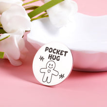 Load image into Gallery viewer, Pocket Hug Token Gifts for Friends Family, Long-Distance Isolation Lockdown Keepsake for Daughter Son, Inspirational Token for Quarantine Social Distancing, Doubleside You are Braver Than You Believe