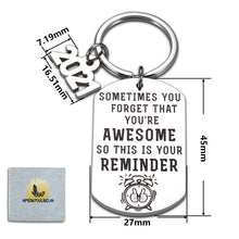 Load image into Gallery viewer, Inspirational Keychain Gifts, 2021 College High School Encouragement Keyring Class of 2021 Birthday Graduation Christmas Coming-of-Age Gifts to Boys Girls Daughter Son Women Men from Dad Mom Teacher