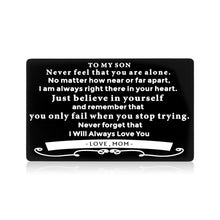 Load image into Gallery viewer, Son Gifts from Mom, To My Son Wallet Insert Card Gift from Mother Stepmom, Inspirational Mini-note for Boys Step Son In Law, Graduation Wedding Birthday Card For Teen Adults Christmas Stocking Stuffer