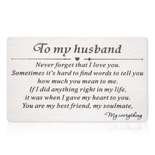 Load image into Gallery viewer, Husband Wallet Insert Card Birthday Christmas Gift for Boyfriend Anniversary Valentines Card for Hubby Wife Wedding Engagement Gift for Groom Bride Fiance Fiancee Mini Love Note Stocking Stuffers