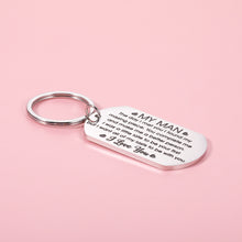 Load image into Gallery viewer, Boyfriend Gifts keychain for Him from Girlfriend, To My Man Gift Key Chain for Husband from Wife, Valentine’s Day Birthday Gifts for Fiance Hubby, Wedding Father’s Day Christmas Keepsake
