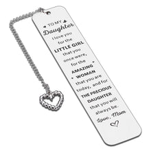 Load image into Gallery viewer, to My Daughter Stocking Stuffer for Teen Girls Gift to My Daughter ChristmasBirthday Gifts for Daughter Inspirational Bookmark Gifts for Teenage Girls 18th 21st Wedding Mothers Day Graduation Gifts
